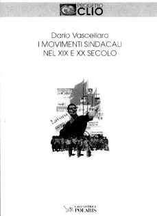 Movimenti sindacali nel XIX e XX secolo