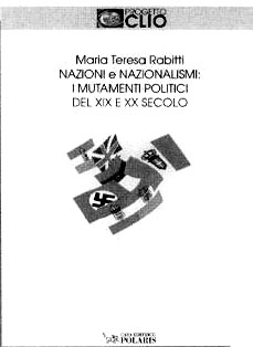 Nazione e nazionalismi nel XIX e XX secolo